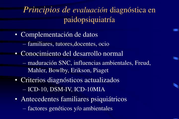 principios de evaluaci n diagn stica en paidopsiquiatr a