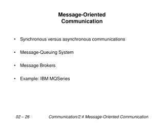 Message-Oriented Communication
