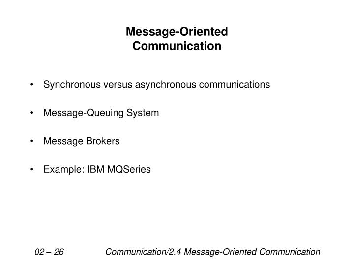 message oriented communication