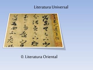 0. Literatura Oriental
