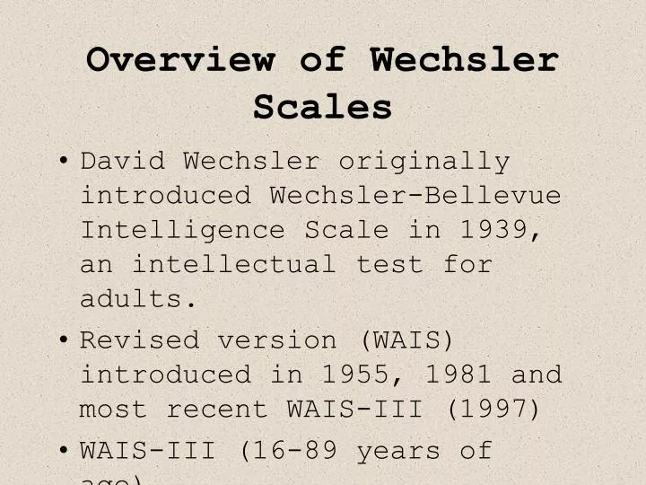 overview of wechsler scales