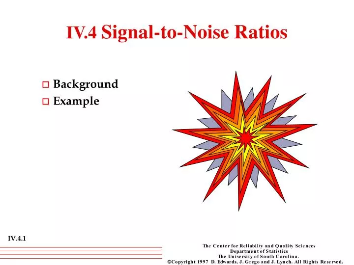 iv 4 signal to noise ratios