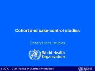 Cohort and case-control studies