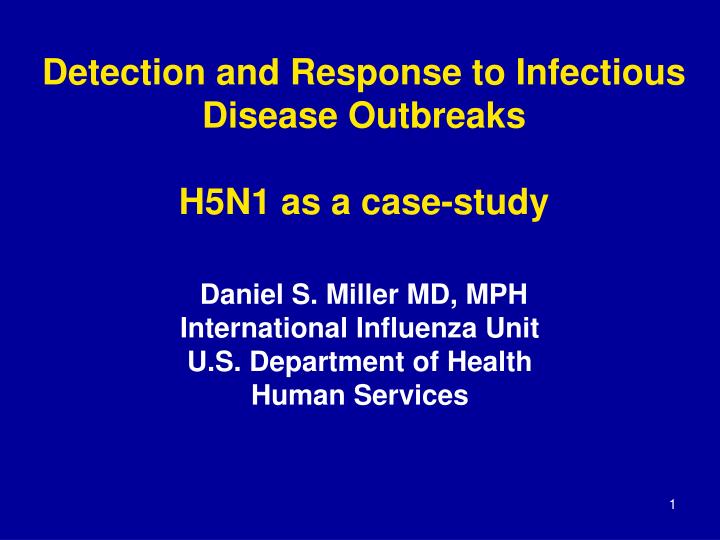 detection and response to infectious disease outbreaks h5n1 as a case study