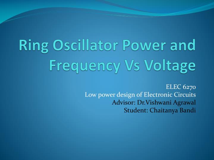 ring oscillator power and frequency vs voltage