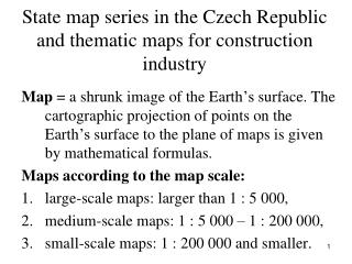 State map series in the Czech Republic and thematic maps for construction industry