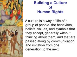 Building a Culture of Human Rights