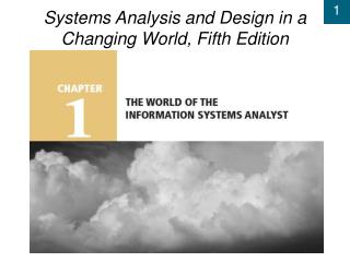 Systems Analysis and Design in a Changing World, Fifth Edition