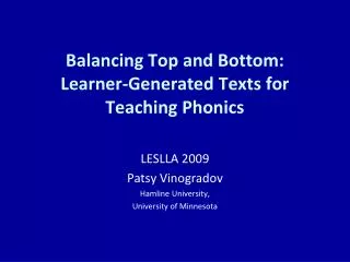 Balancing Top and Bottom: Learner-Generated Texts for Teaching Phonics