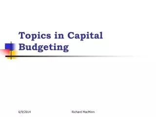 Topics in Capital Budgeting