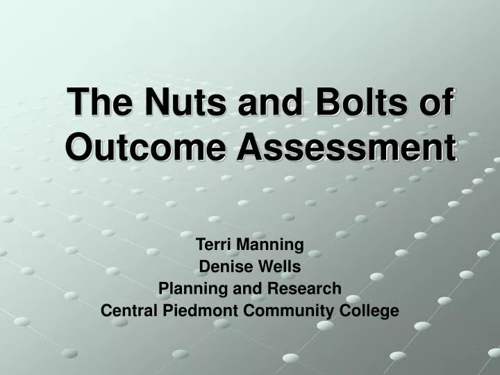 the nuts and bolts of outcome assessment