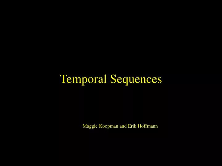 temporal sequences