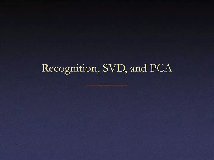 recognition svd and pca