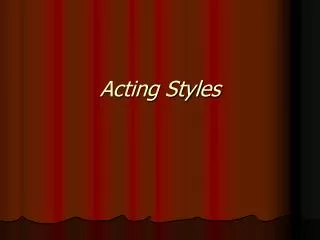 Acting Styles
