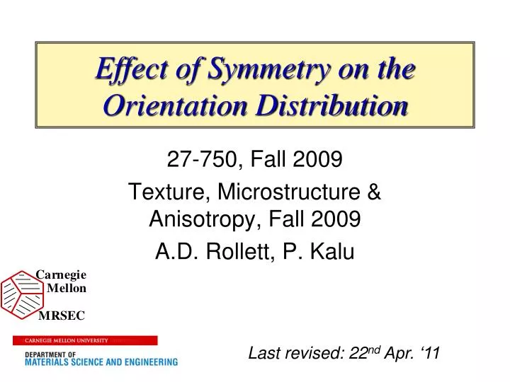 effect of symmetry on the orientation distribution