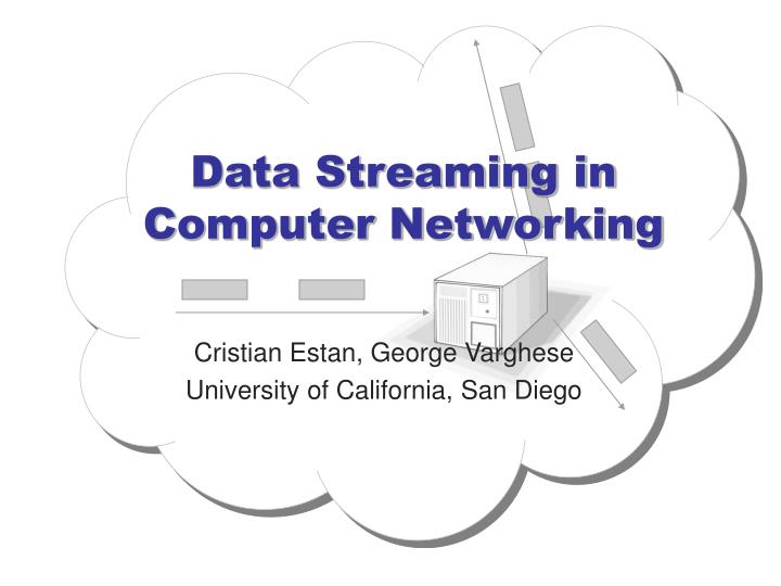 data streaming in computer networking