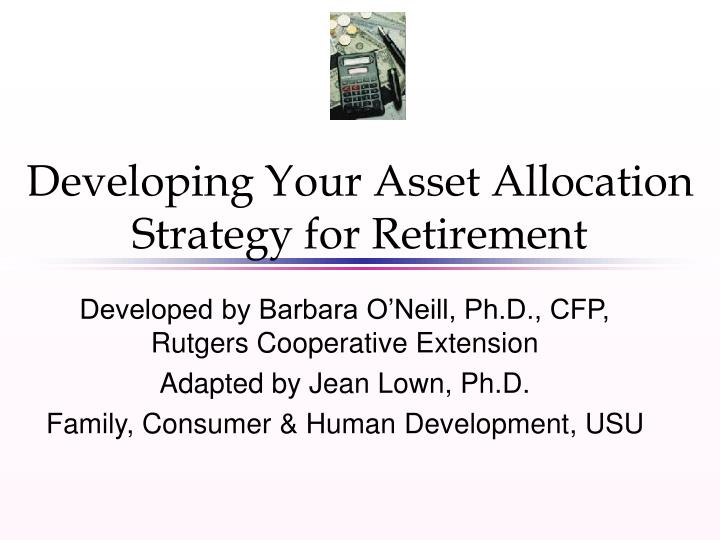 developing your asset allocation strategy for retirement