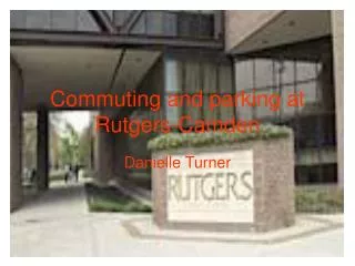 Commuting and parking at Rutgers-Camden