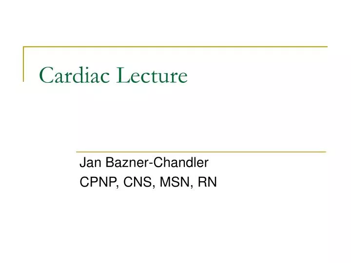 cardiac lecture