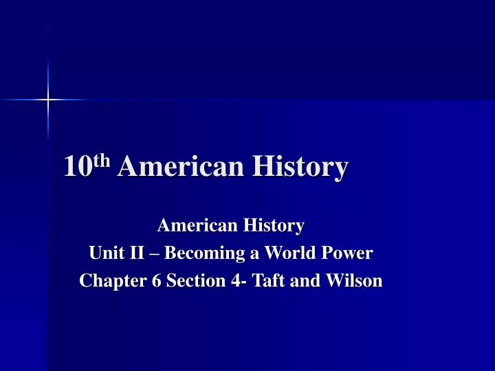 10 th american history