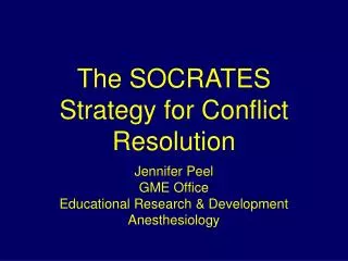 The SOCRATES Strategy for Conflict Resolution