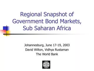 Regional Snapshot of Government Bond Markets, Sub Saharan Africa