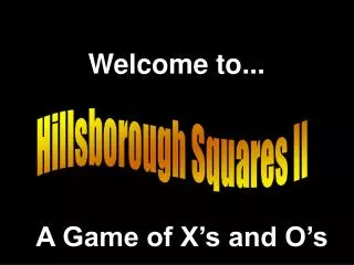 Hillsborough Squares II