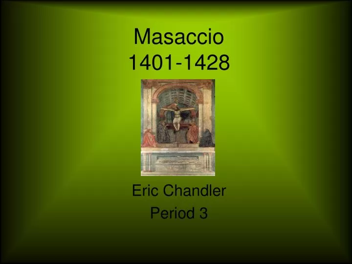 masaccio 1401 1428