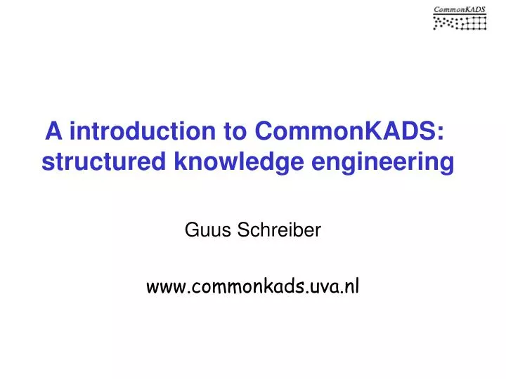 a introduction to commonkads structured knowledge engineering