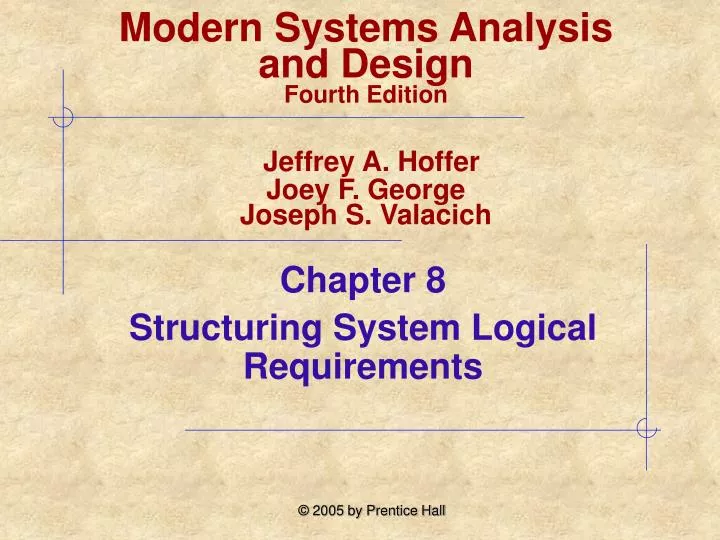 chapter 8 structuring system logical requirements