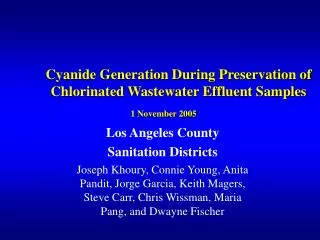 Cyanide Generation During Preservation of Chlorinated Wastewater Effluent Samples 1 November 2005