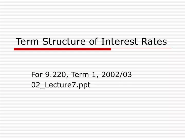 term structure of interest rates