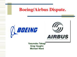 Boeing/Airbus Dispute.