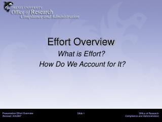 Effort Overview What is Effort? How Do We Account for It?