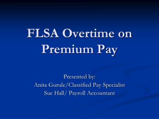 FLSA Overtime on Premium Pay
