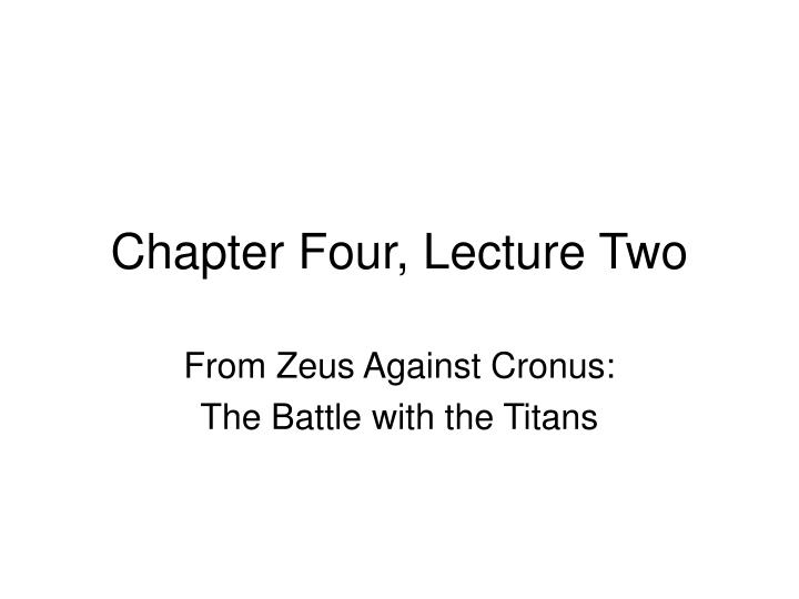 chapter four lecture two