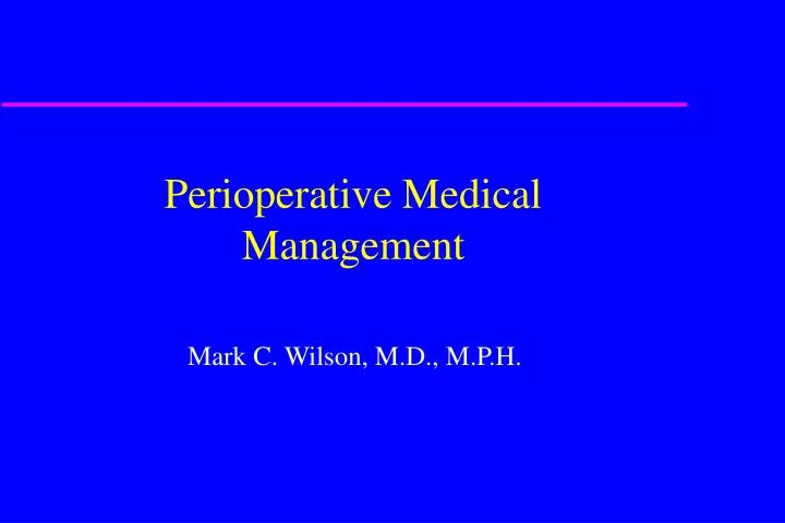 perioperative medical management
