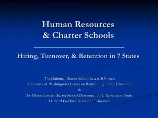 Human Resources &amp; Charter Schools Hiring, Turnover, &amp; Retention in 7 States