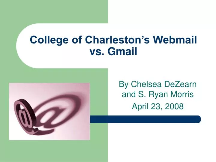 college of charleston s webmail vs gmail