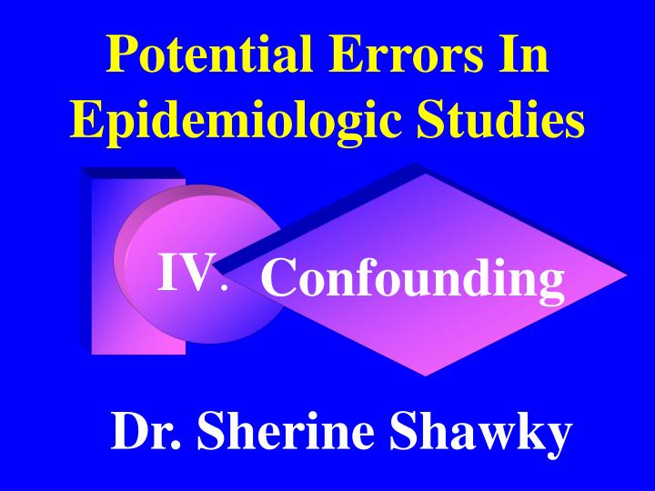 potential errors in epidemiologic studies