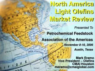 North America Light Olefins Market Review