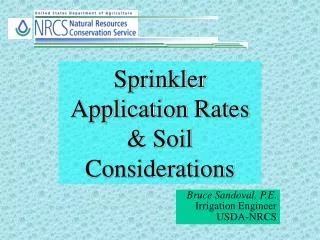 Sprinkler Application Rates &amp; Soil Considerations