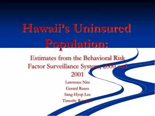 Hawaii’s Uninsured Population: