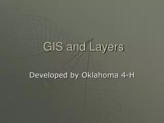GIS and Layers