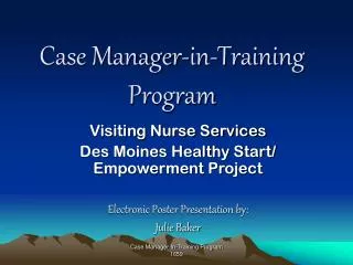 Case Manager-in-Training Program