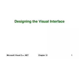 Designing the Visual Interface