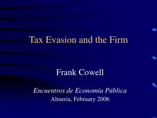 Tax Evasion and the Firm