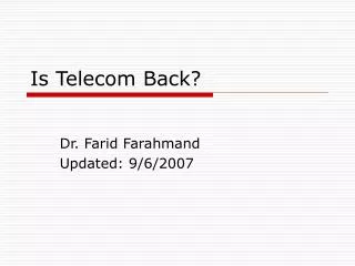 Is Telecom Back?