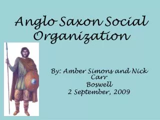 Anglo Saxon Social Organization