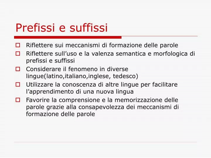 prefissi e suffissi